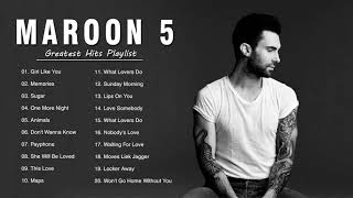 Maroon 5 Greatest Hits Full Album 2021 - Maroon 5 Best Songs Playlist 2021