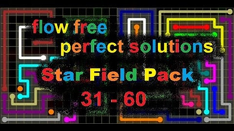 Flow Free - Star Field Pack - Perfect Solutions for levels 31 - 60