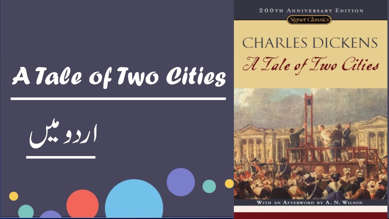 A Tale of Two Cities by Charles Dickens in Urdu Audio-book M.A English ...