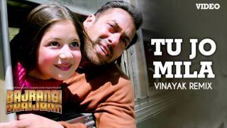 Tu Jo Mila Remix | Vinayak