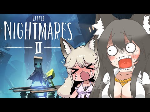 【#littlenightmares2 】1mmも怖がらない最強狼と最弱妹のホラゲ実況#04【#VTuber /大上姉妹】