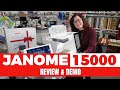 Janome Horizon Quiltmaker Pro 15000 Hands on Review & Demo