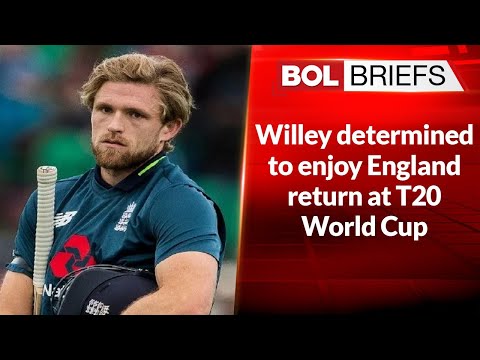 Willey determined to enjoy England return at T20 World Cup | BOL Briefs