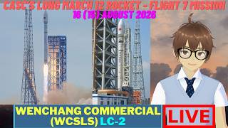 [#BQP140] CASC's Long March 12 rocket - flight 7 launch mission.
