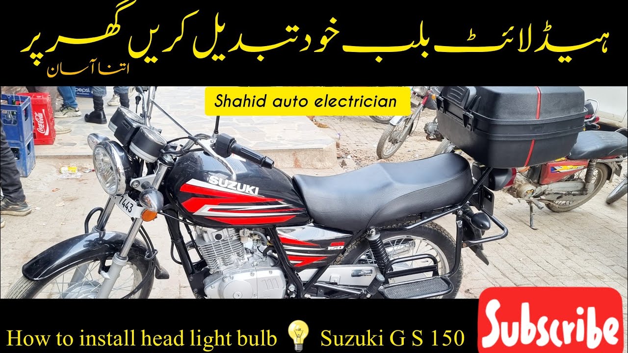 How to install head light bulb 💡 (Suzuki G S 150)( Shahid auto electrician)