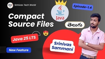 Compact Source Files in Java 25 🚀 Learn the New Java Feature 😍 No more Class 🔥 Java 25 LTS version