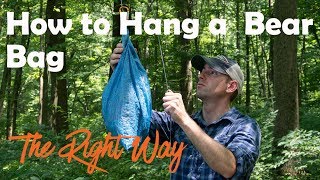 How to Hang a Bear Bag: The Right Way