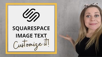How to change image block text styles in Squarespace // Squarespace CSS Tutorial