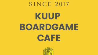 Introduction: Kuup Boardgame Cafe