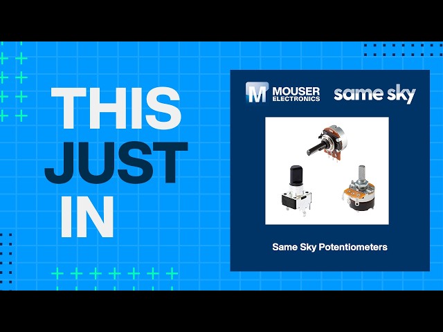 Same Sky Potentiometers : This Just In