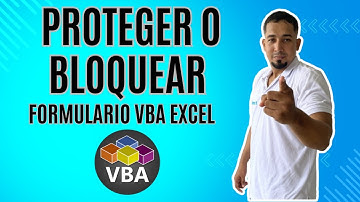 🔐‼️Como Proteger o Bloquear✅🔐 tu Proyectos o Formularios 🔐🗂VBA en Excel Cap 56 Excel VBA.mp4🔐📊🗂🔑