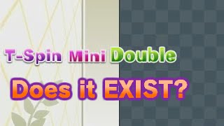Tetris - T-Spin Mini Double