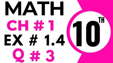 Exercise 1.4 Chapter 1 | 10th Class Math | Question 3 | Class 10 Maths