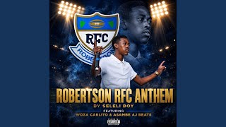 Robertson Town Anthem (feat. Woza Carlito & Aj Beats)