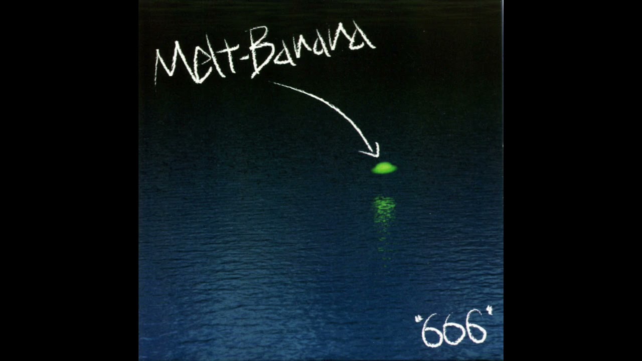 Melt-Banana - 666 6