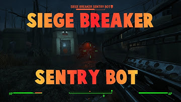 Fallout 4 Siege Breaker Sentry Bot
