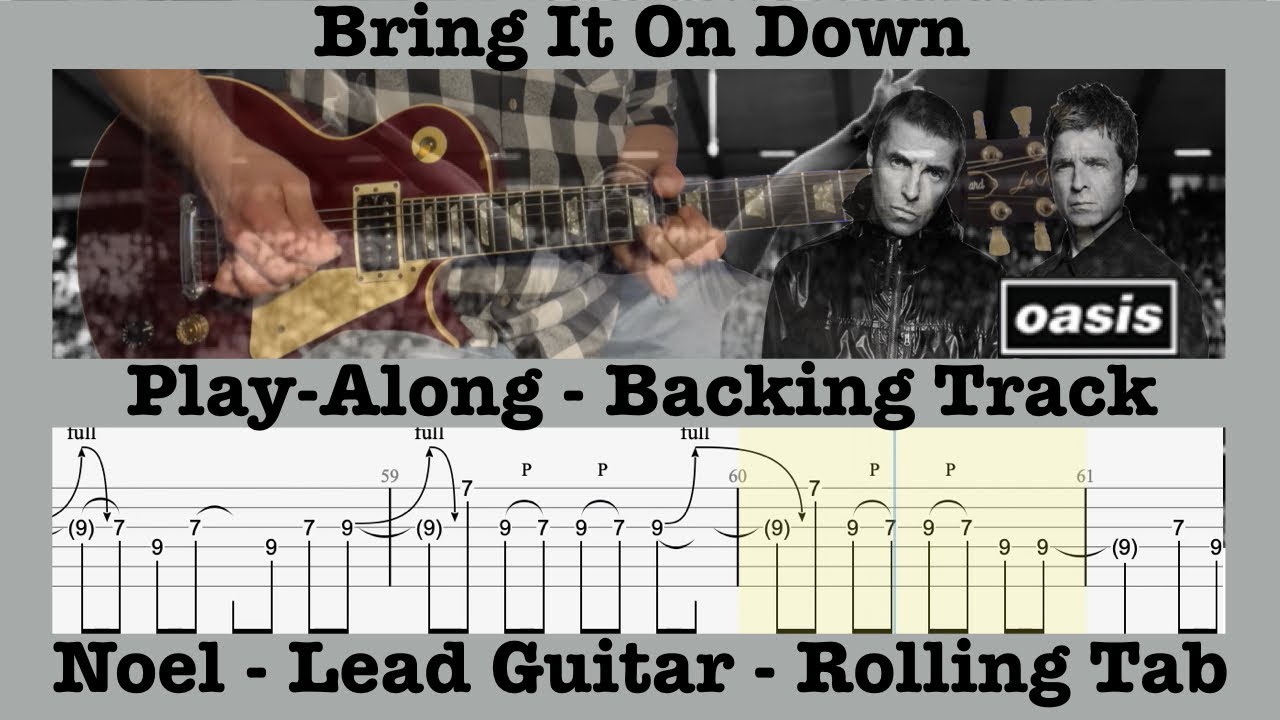 Bring It On Down - Oasis - Noel Lead Guitar Lesson - Play-Along Backing Track - Rolling Tab - Cover