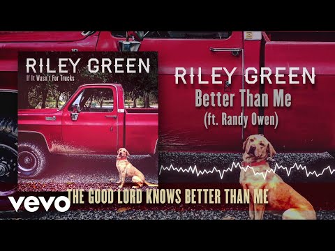 Mira Riley Green - Better Than Me (Lyric Video) ft. Randy Owen en YouTube