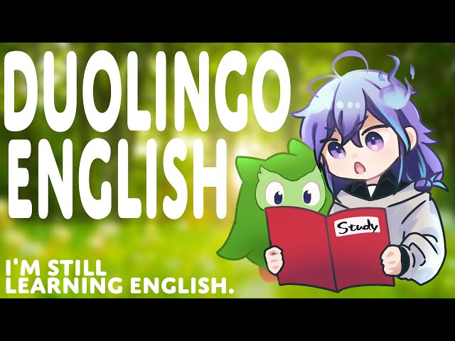 【Duolingo】ASAKATSU English③/水無世燐央【 アップロー / ホロスターズ】のサムネイル
