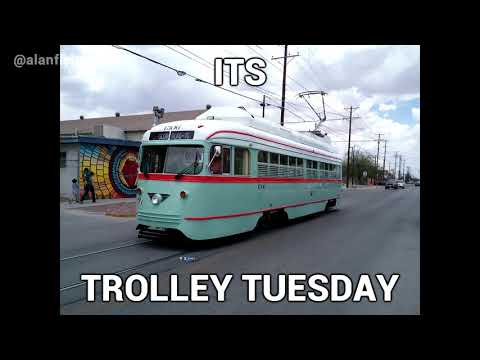 Its Trolley Tuesday!!