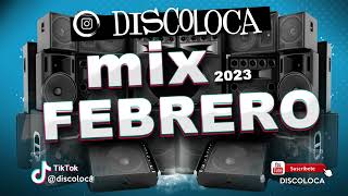 Mix Febrero 2023 Dj Discoloca Shakira Bzrp Quevedo Feid Bad Bunny Arcangel Mora Ozuna