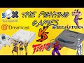 Saturn vs Dreamcast - The Fighting Games