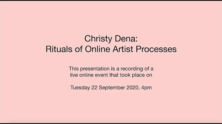 Christy Dena: Rituals of Online Artist Processes