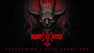 Kerry King - Everything I Hate About You (Official Audio)