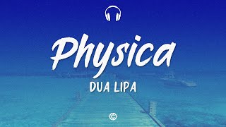 [ Lyrics 🎧 ] Dua Lipa - Physical