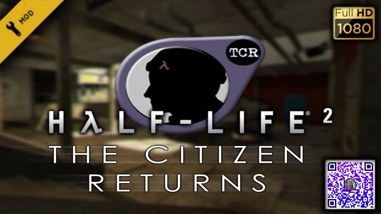 Half Life 2 The Citizen Returns - Full Walkthrough