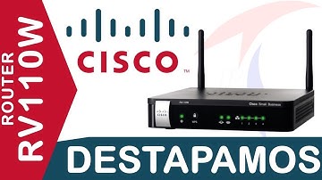 Destapando y configuración básica router Cisco RV110W Tecnocompras