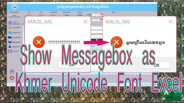 HOW TO MESSAGEBOX EXCEL VBA USERFORM: Khmer Unicode Font