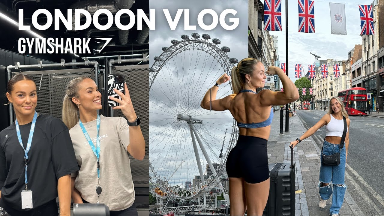 VLOG - LONDON & GYMSHARK HQ