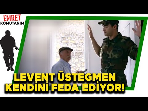 LEVENT ÜSTEGMEN ASKERLERİ İÇİN KENDİNİ FEDA EDİYOR | Emret Komutanım 46. Bölüm