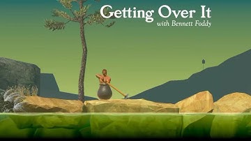 Most irritating game (Getting over it) part 1