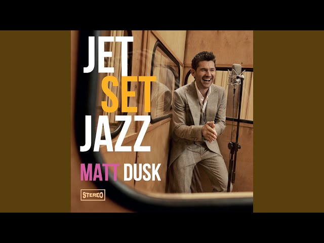 Matt Dusk - My Paris Is You