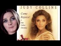 Judy Collins  Song for Judith (Open the Door) 2