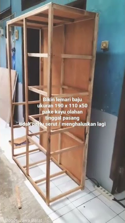 bikin lemari baju tidak repot, bagi pemula yg minim alat pertukangan,pake kayu olahan🙏 #lemari