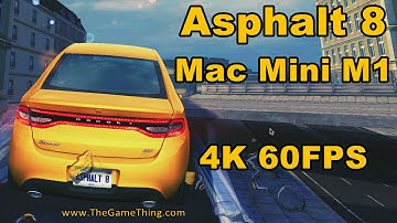 Asphalt 8 on Apple Silicon M1 Mac Mini