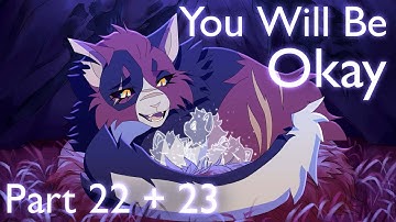 You will be okay MAP - Part 22 + 23 (Collab with @louixie.)