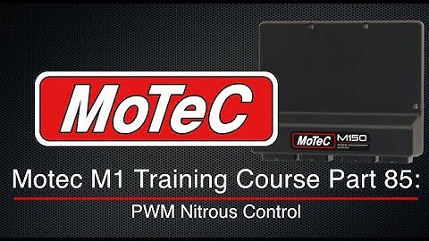 Motec M1 Training Course Part 85: PWM Nitrous Control | Evans Performance Academy