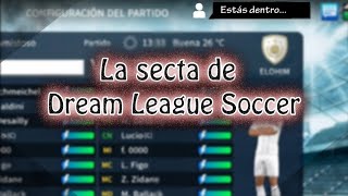 CREEPYPASTA: La SECTA secreta de Dream League Soccer