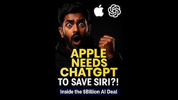 Apple Needs ChatGPT to Save Siri?! Inside the $Billion AI Deal
