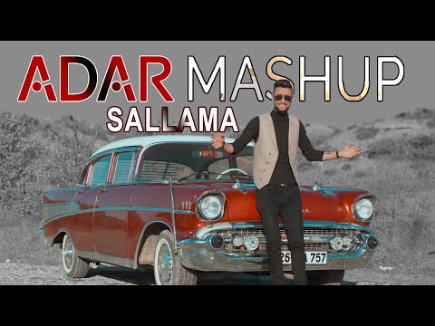 𝐀𝐃𝐀𝐑 𝐆𝐎̈𝐑𝐄𝐑 - SALLAMA MASHUP 2020 Yᕮᑎİ Kᒪİᑭ