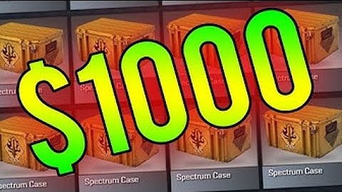 $1000 SPECTRUM CASE UNBOXING   CS GO Opening New Cases