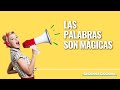 Las palabras no son mágicas | Psicología