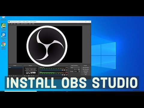 How to install OBS Studio on Windows 10 + Quick Start Screen Recording With OBS  Studio - YouTube