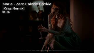 Marie - Zero Calorie Cookie (Kriss Remix)