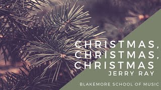 Jingle Bells | Christmas, Christmas, Christmas | Jerry Ray