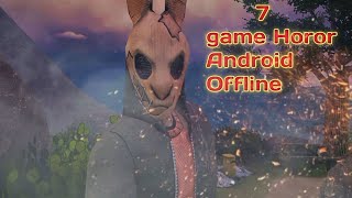 7 Game Horor Android Offline terbaik.High Graphic screenshot 2
